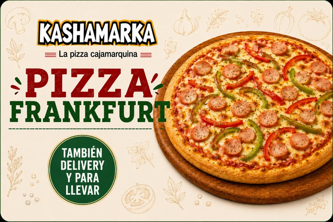 Pizza Frankfurt de Pizzería Kashamarka
