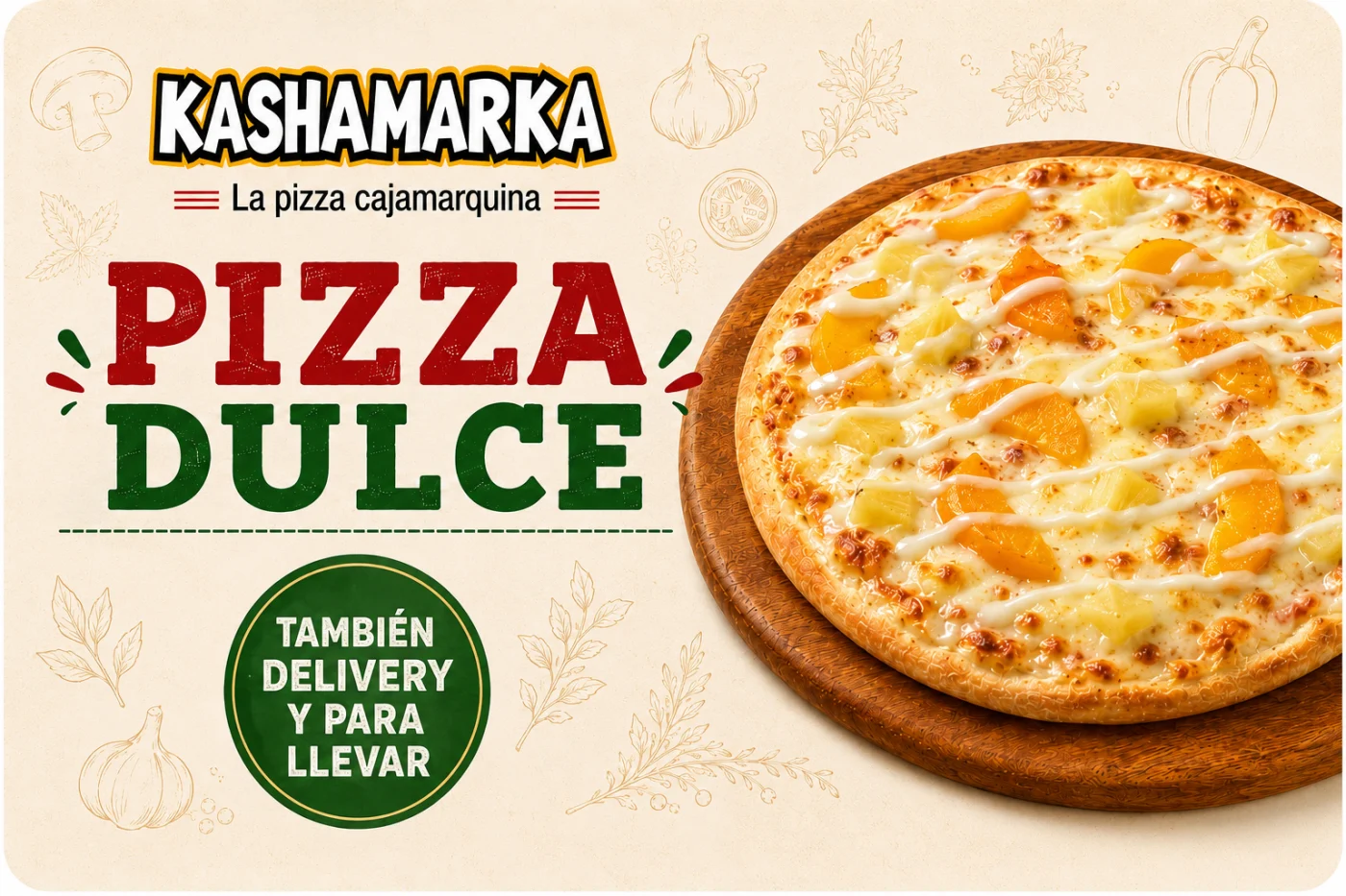 Pizza Dulce de Kashamarka
